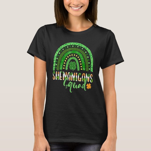 Shenanigans Squad Irish Rainbow Funny Saint Patric T-Shirt (Vorderseite)