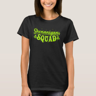 Shenanigans Squad Irish St. Patricks Day T-Shirt