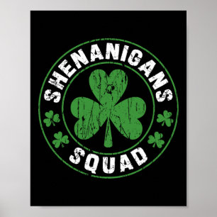 Shenanigans Squad Kleeblatts Irish Funny St Patric Poster