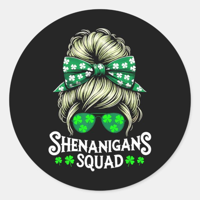 Shenanigans Squad Messy Bun St Patricks Day Runder Aufkleber (Vorderseite)