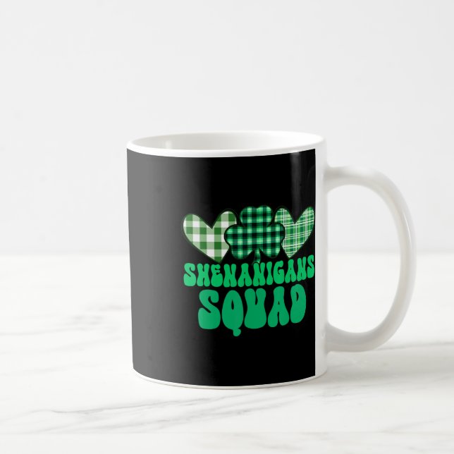 Shenanigans Squad Prone to Malarkey St. Patrick's Kaffeetasse (Rechts)
