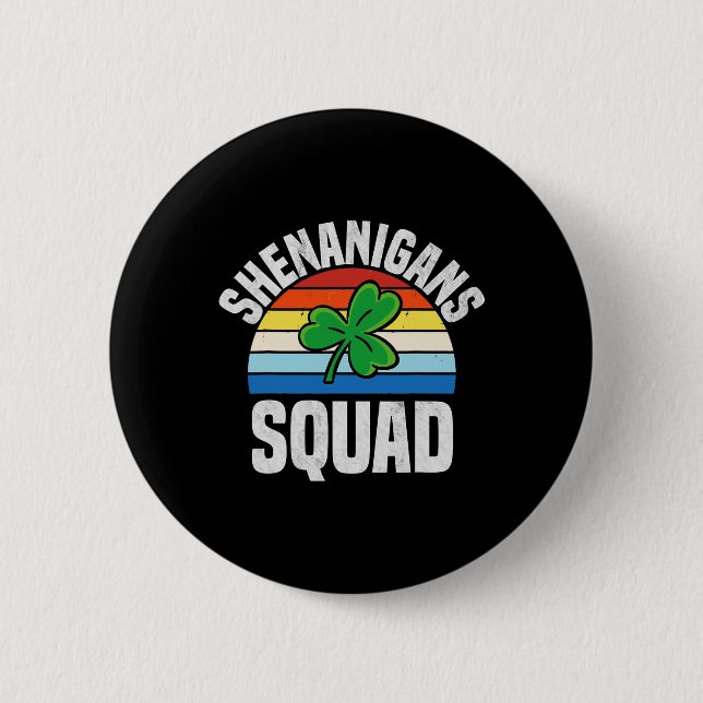 Shenanigans Squad Shamrocks Irischer Lustiger St.  Button (Vorderseite)