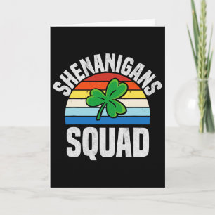 Shenanigans Squad Shamrocks Irischer Lustiger St. Karte
