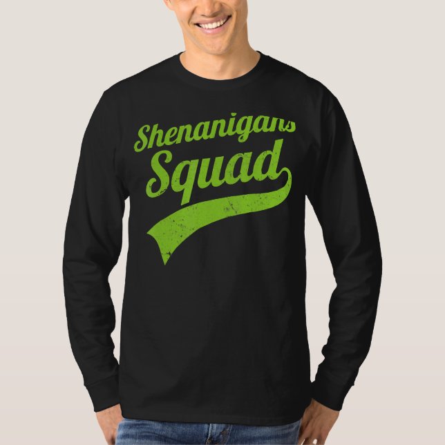 Shenanigans Squad St Patrick S Day T-Shirt (Vorderseite)