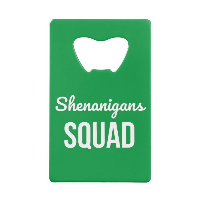 Shenanigans Squad St Patrick's Day Geldbeutel Flaschenöffner (Vorderseite)