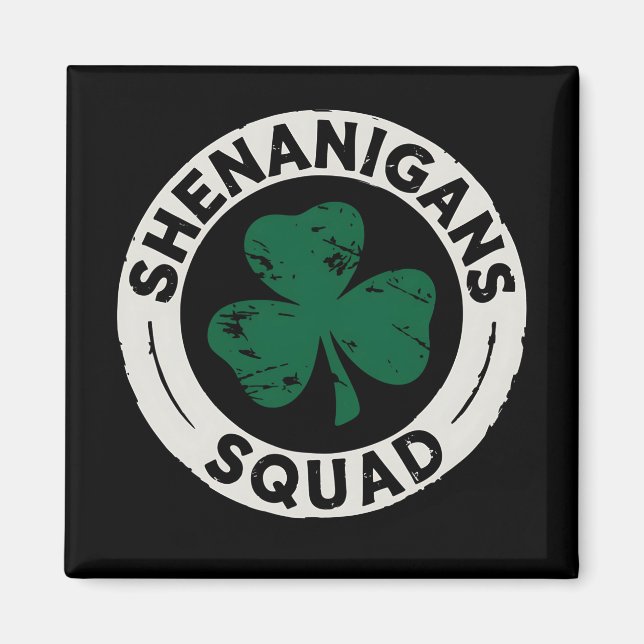 Shenanigans Squad St Patrick's Day Kleeblatt Magnet (Vorne)