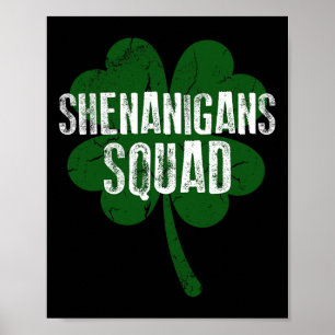 Shenanigans Squad St. Patrick's Day Poster