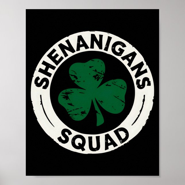 Shenanigans Squad St Patricks Day Shamrock T-Shirt Poster (Vorne)