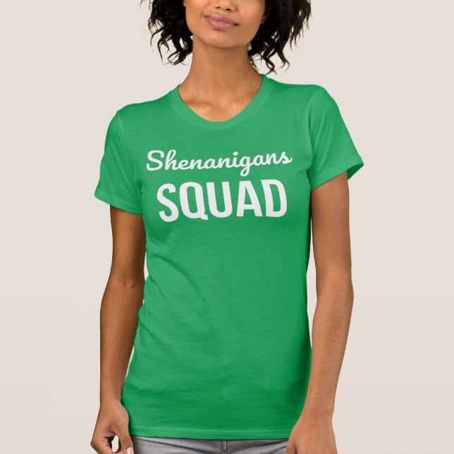 Shenanigans Squad St Patrick's Day T-Shirt (Vorderseite)