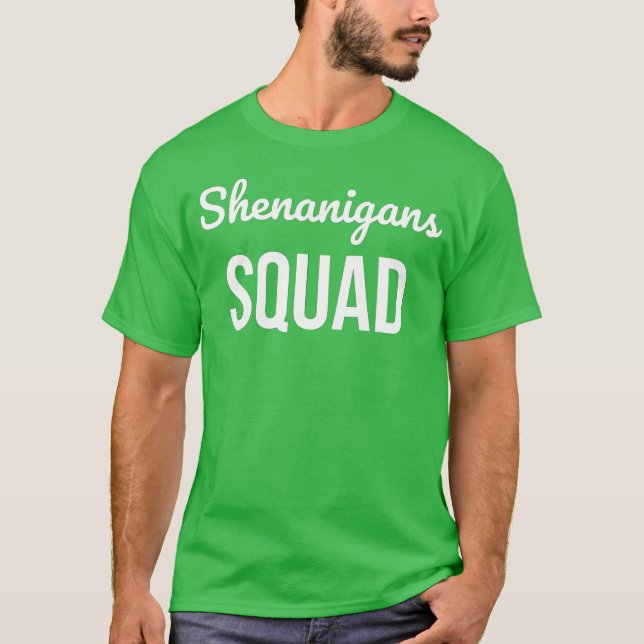 Shenanigans Squad St Patrick's Day T-Shirt (Vorderseite)