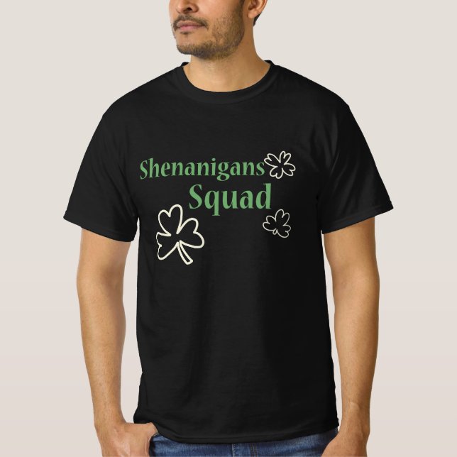 Shenanigans Squad St. Patrick's Day T-Shirt (Vorderseite)