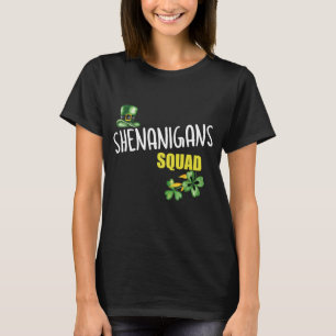 Shenanigans Squad, St. Patricks' Day Team T-Shirt