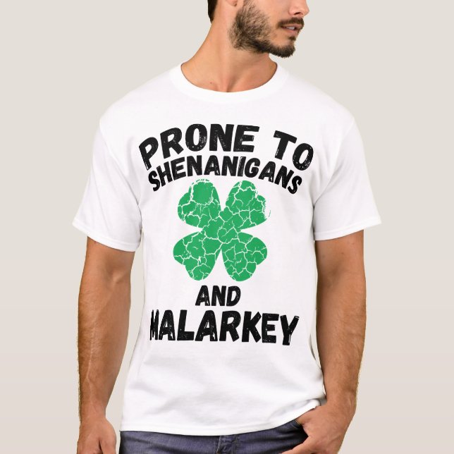 Shenanigans und Malarkey | Funny St. Patrick's Day T-Shirt (Vorderseite)