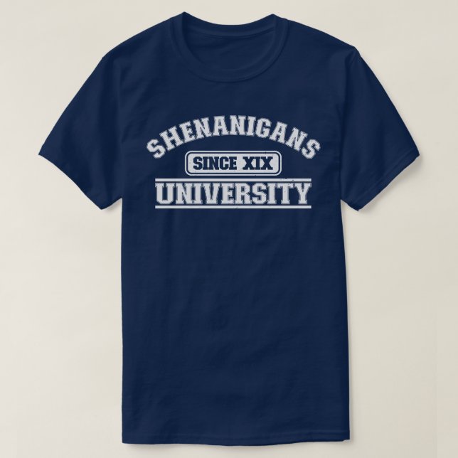 Shenanigans Universität T-Shirt (Design vorne)