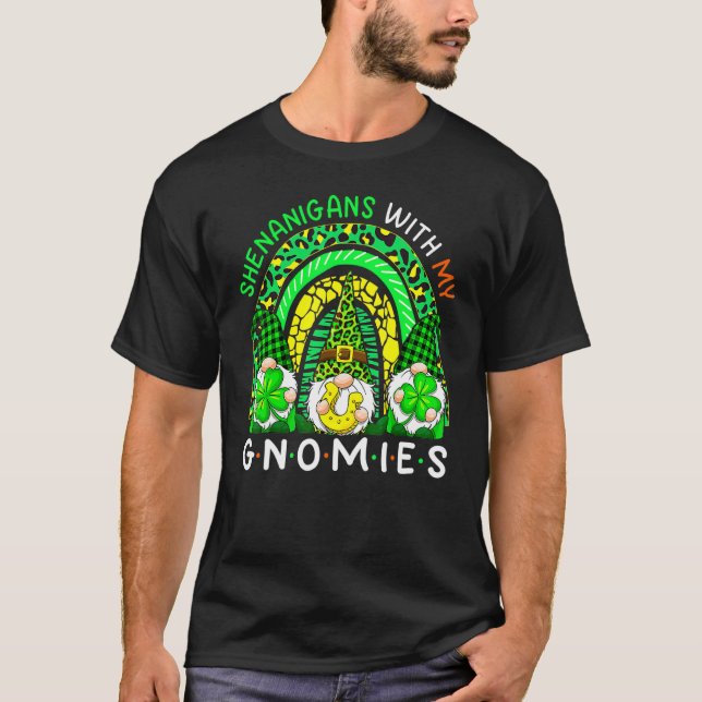 Shenanigans With My Gnomies Rainbow Leopard St Pat T-Shirt (Vorderseite)