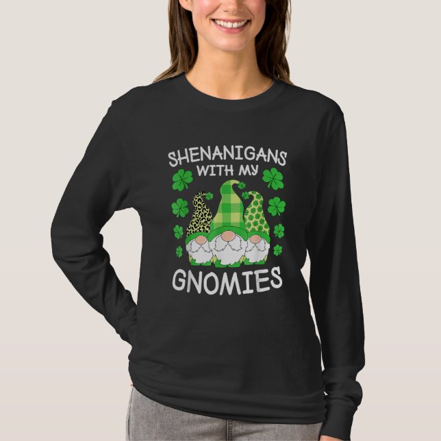 Shenanigans With My Gnomies St Patrick's Day Gnome T-Shirt (Vorderseite)
