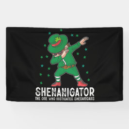 Shenanigator Dabbing St Patrick's Day Shenanigans Banner