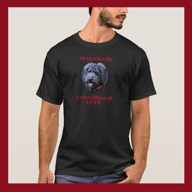 Shepadoodle gleichgestellt bedingungslose Liebe Do T-Shirt (Von Creator hochgeladen)