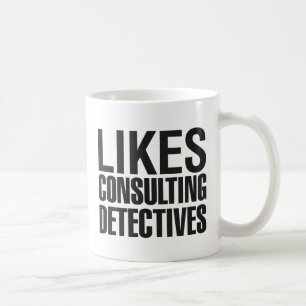 SHERLOCK MAG DETEKTIVE KONSULTIEREN TASSE