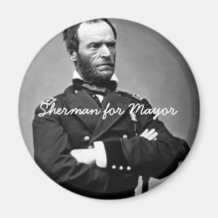 Sherman für Bürgermeister - runder Magnet
