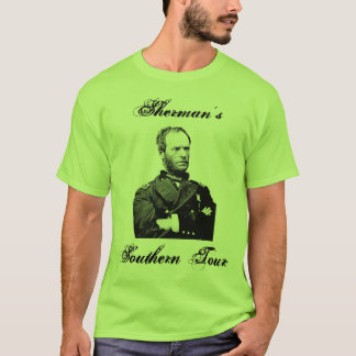 Shermans südlicher Ausflug T-Shirt