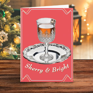 Sherry & Bright Festiver Humor Rot Weihnachten