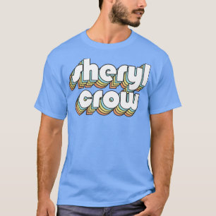 Sheryl Crow Retro Rainbow Typografie T-Shirt