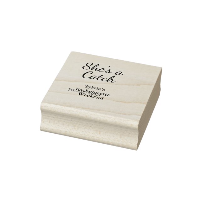 She's a catch bachelorette weekend name blue date  gummistempel (Stempel)