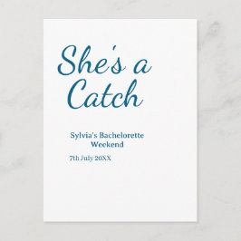 She's a catch bachelorette weekend name blue date  postkarte