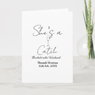 She's a catch champagne bottle bachelorette weeken karte