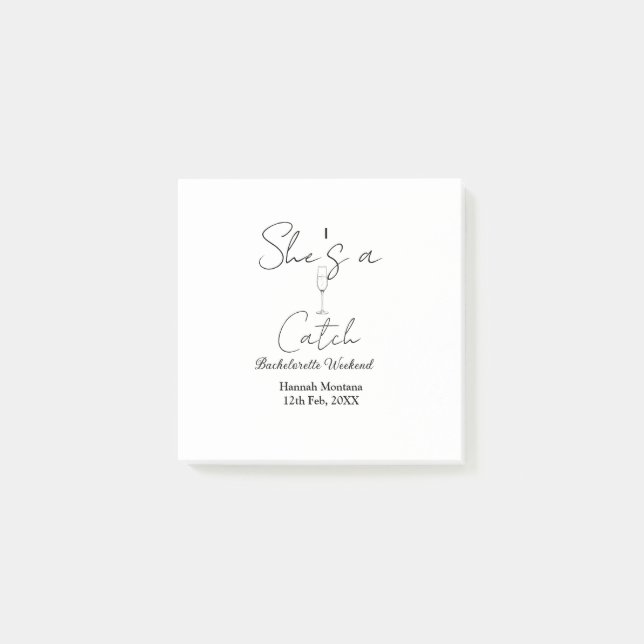 She's a catch champagne bottle bachelorette weeken post-it klebezettel (Vorderseite)