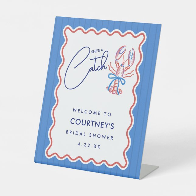 She's A Catch Coastal Lobster Bridal Shower Sockelschild (Vorderseite)