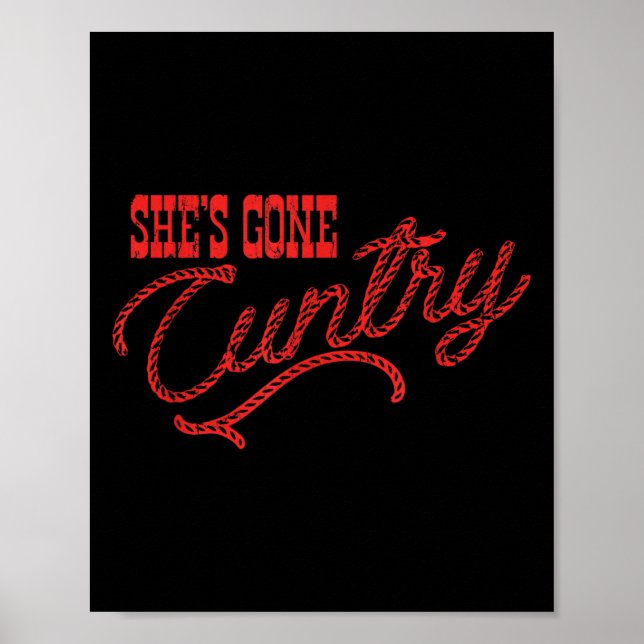 She's Gone Ry, Country Music, Cowboy Western  Poster (Vorne)