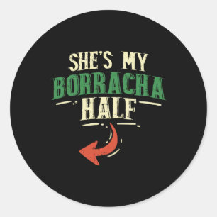 Shes My Borracha Half Cinco De Mayo Couple Matchin Runder Aufkleber