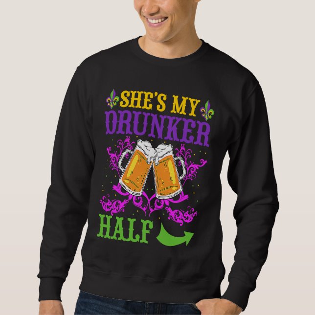 She's My Drunker Half Matching Couple Boyfriend Ma Sweatshirt (Vorderseite)