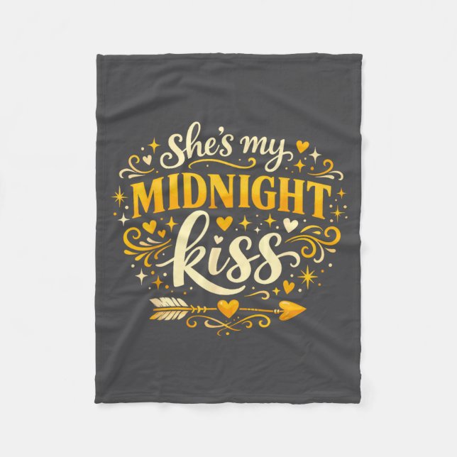 She's My Midnight Kiss Happy New Year Matching Cou Fleecedecke (Vorderseite)