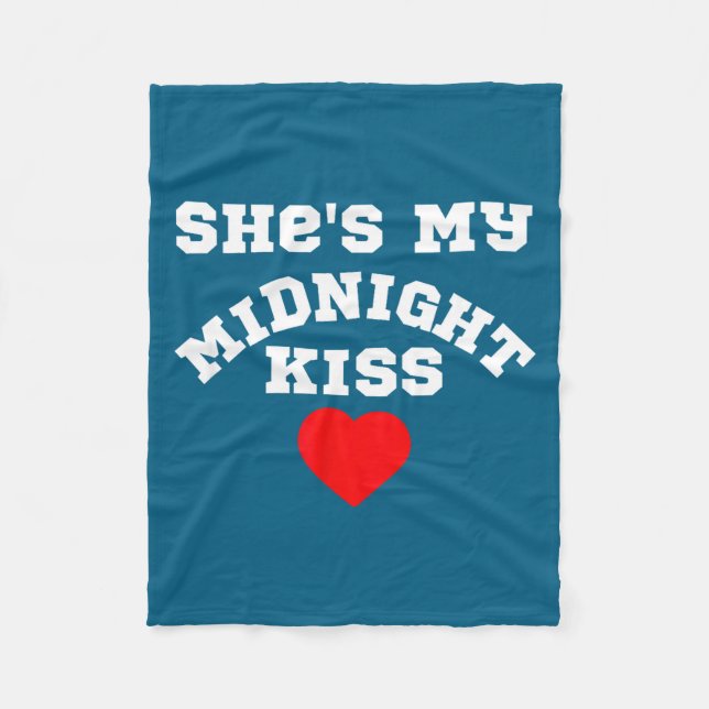 She's My Midnight Kiss Happy New Year Matching Cou Fleecedecke (Vorderseite)
