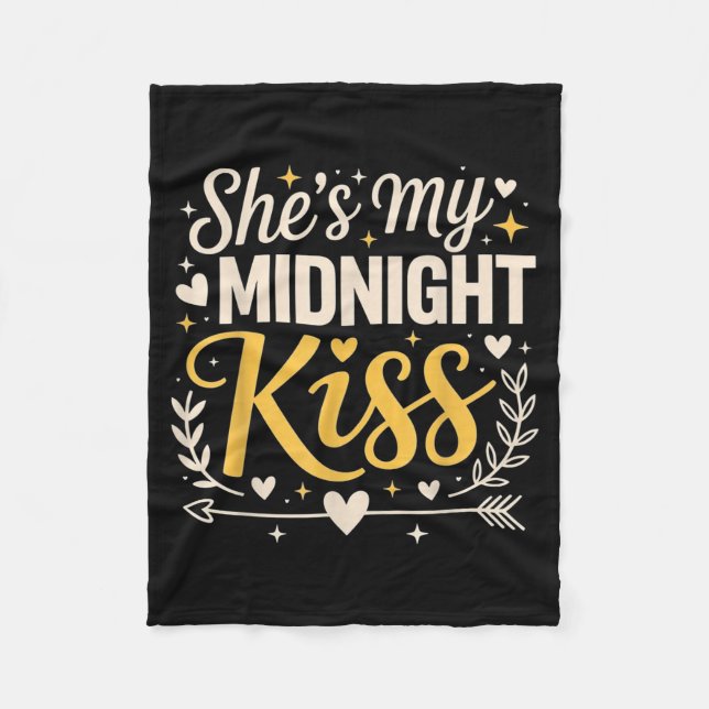 She's My Midnight Kiss Happy New Year Matching Cou Fleecedecke (Vorderseite)