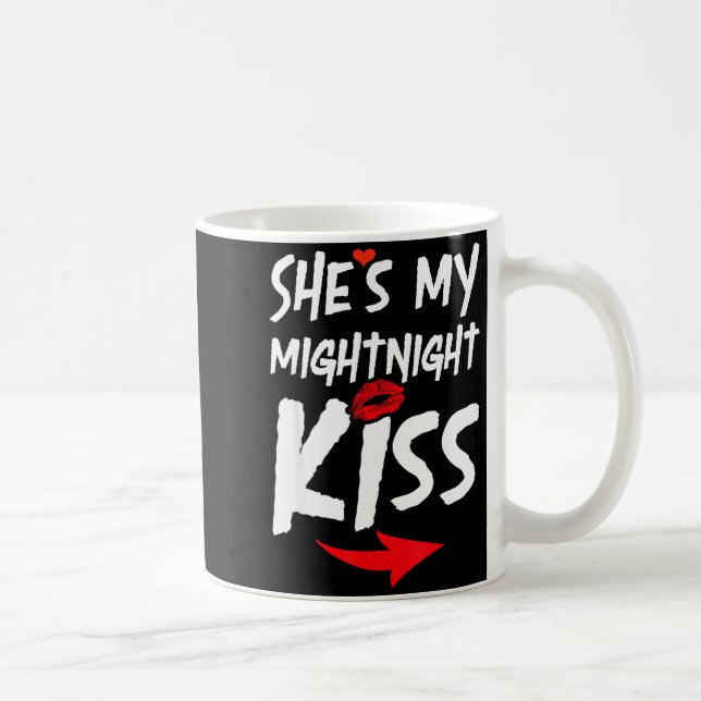 Shes My Midnight Kiss Happy New Year Matching Funn Kaffeetasse (Rechts)