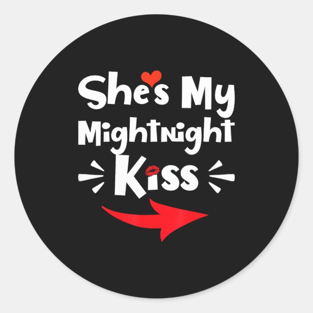 Shes My Midnight Kiss Happy New Year Matching Funn Runder Aufkleber (Vorderseite)