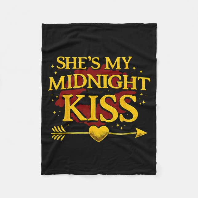 She's My Midnight Kiss Matching Couples Valentine’ Fleecedecke (Vorderseite)