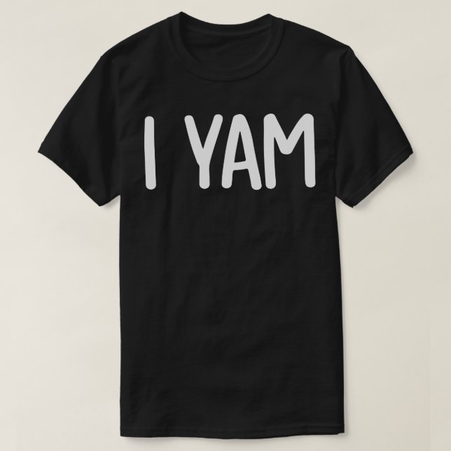 Shes My Sweet Potato I Yam T-Shirt (Design vorne)