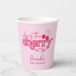 'She's the Cherry on Top' Paper Cups - Baby Shower Pappbecher