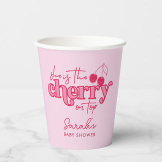 'She's the Cherry on Top' Paper Cups - Baby Shower Pappbecher