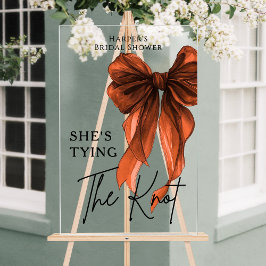 She's Tying The Knot Rust Orange Bow Welcome Sign Acrylschild