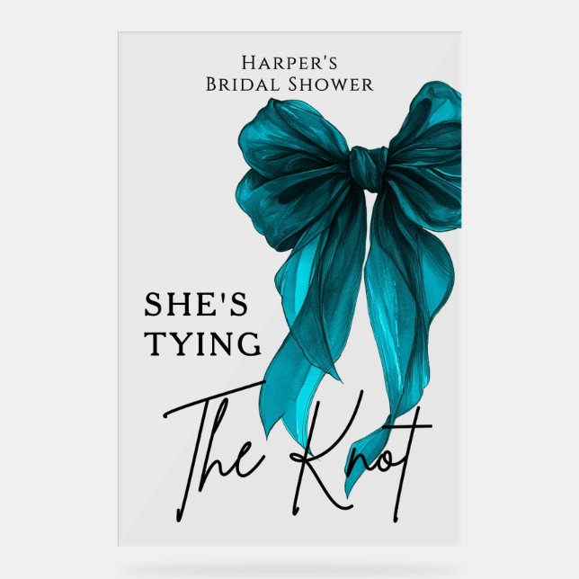 She's Tying The Knot Turquoise Bow Welcome Sign Acrylschild (Vorderseite)