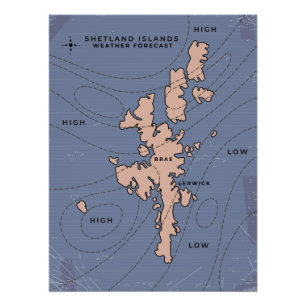 Shetland Islands Wetterprognose Poster