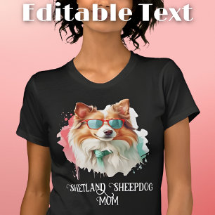 Shetland Sheepdog Hund Mama Sonnenbrille T-Shirt