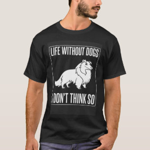 Shetland Sheepdog-Hunde-Welpen Besitzer 1 T-Shirt