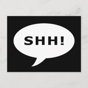 SHH! Gesprächsblase Postkarte